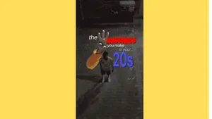 Mistakes you make in your 20s